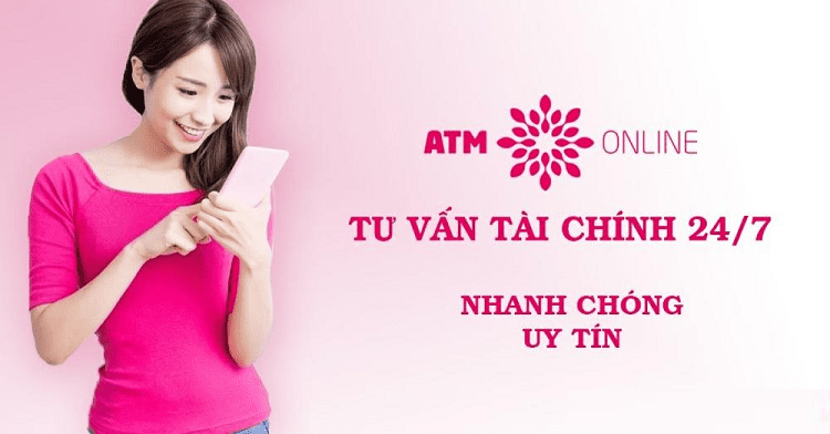 ATM Online - Hỗ trợ tài chính 24/7