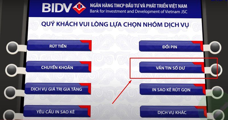 Tra cứu số tài khoản BIDV qua cây ATM
